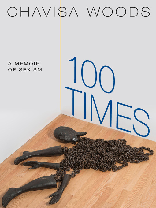 Title details for 100 Times by Chavisa Woods - Available